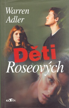 Děti Roseových (Warren Adler)