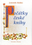 Počátky české knihy (Jaromír Hořec)