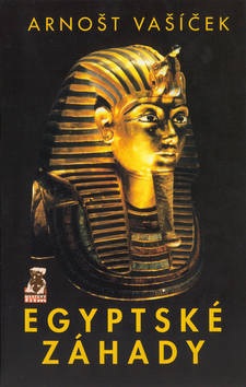 Egyptské záhady (Arnošt Vašíček)