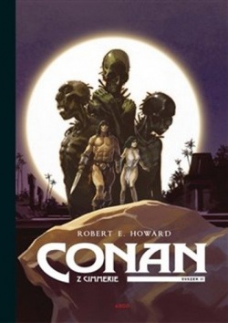 Conan z Cimmerie 2 (Robert E. Howard)