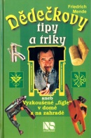 Dědečkovy tipy a triky (Friedrich Mende)