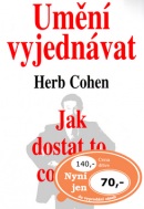 Umění vyjednávat (Herb Cohen)