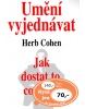 Umění vyjednávat (Herb Cohen)