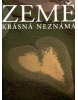 Země krásná neznámá (Yann Arthus Bertrand)