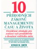 10 přírodních zákonů managementu času a života (Hyrum W. Smith)