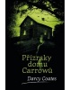 Přízraky domu Carrowů (Darcy Coates)