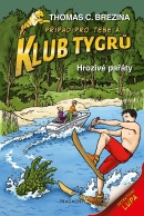 Klub Tygrů – Hrozivé pařáty (Thomas Brezina)