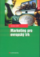 Marketing pro evropský trh (Jaroslav Světlík)