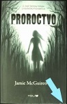 Proroctvo (1. akosť) (Jamie McGuireová)