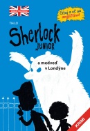 Sherlock Junior a medveď v Londýne (Sherlock Junior 1) (Kolektív autorov)