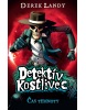 Detektív kostlivec 4: Čas temnoty (Derek Landy)