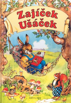 Zajíček Ušáček a jeho přátelé (Rene Cloke)