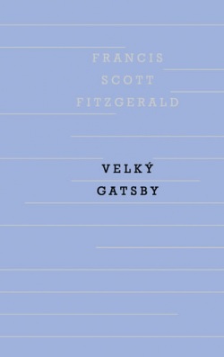 Velký Gatsby (Francis Scott Fitzgerald)
