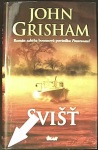 Svišť (1. akosť) (John Grisham)