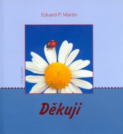 Děkuji (Eduard P. Martin)