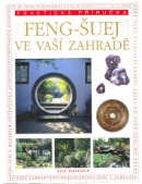 Feng-šuej ve vaší zahradě (Gill Haleová)