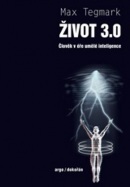 Život 3.0 (Max Tegmark)