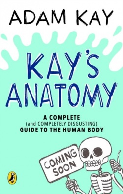 Kay's Anatomy (Adam Kay)