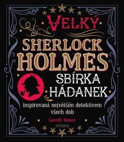 Velký Sherlock Holmes (Gareth Moore)