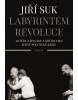 Labyrintem revoluce (Jiří Suk)