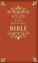 Vtipy které inspirovala Bible (Petr Herout)