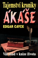Tajemství kroniky Ákáše (Edgar Cayce)