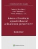 Zákon o finančnom sprostredkovaní a finančnom poradenstve (Andrea Slezáková; Jana Šimonová; Peter Jedinák)
