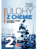 Úlohy z chémie pre gymnáziá 2 - organická chémia, biochémia (J. Kmeťová, M. Skoršepa, P. Silný, J. Pichaničová)