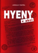 Hyeny v akci (Jaroslav Pospíšil)