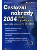 Cestovní náhrady 2004    GRADA (Marie Salačová)