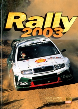 Rally 2003 (Dušan Velímský; Zdeněk Weiser)