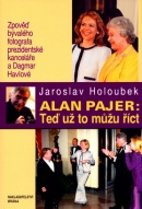 Alan Pajer: Teď už to můžu říct (Jaroslav Holoubek; Alan Pajer)