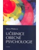 Učebnice obecné psychologie (Alena Plháková)