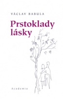 Prstoklady lásky (Václav Babula; Zdeněk Šindlauer)