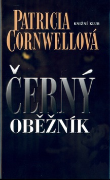 Černý oběžník (Patricia Cornwellová)