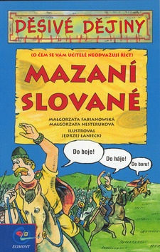 Mazaní Slované (Malgorzata Fabianowská)