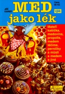 Med jako lék (Jiří Kareš)