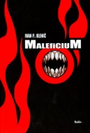 Maleficium (Ivan P. Olenič)