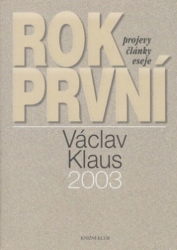 Rok první 2003 (Václav Klaus)