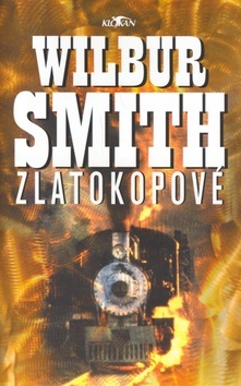 Zlatokopové (Wilbur Smith)