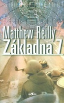 Základna 7 (Matthew Reilly)