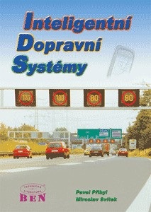 Inteligentní dopravní systémy (Miroslav Svítek)