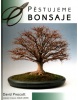 Pěstujeme bonsaje (Jindřich Votýpka; Jindřich Votýpka)