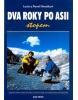 Dva roky po Asii stopem (Lucie, Pavel Novákovi; Lucie, Pavel Novákovi)