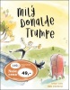 Milý Donalde Trumpe (Sophie Siers; Anne Villeneuve)