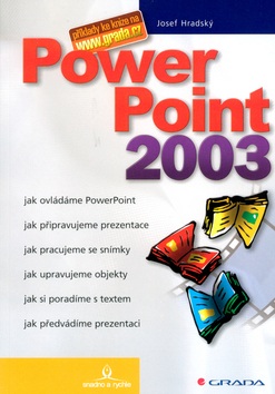 PowerPoint 2003 (Josef Hradský)