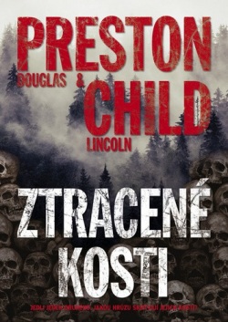 Ztracené kosti (Douglas Preston; Lincoln Child)