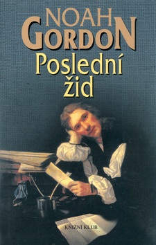 Poslední žid (Noah Gordon)