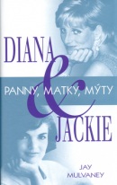 Diana a Jackie (Jay Mulvaney)