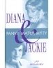 Diana a Jackie (Jay Mulvaney)